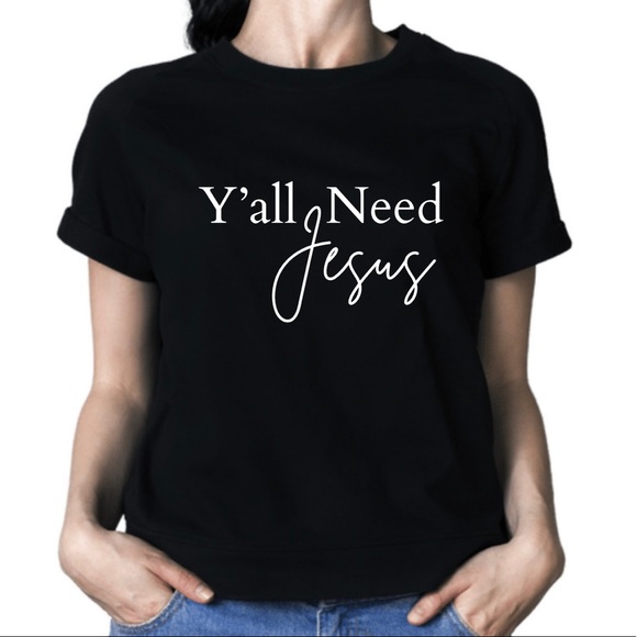 Y’all Need Jesus Cotton Unisex Graphic T-Shirt - Picture 1 of 3